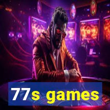 77s games